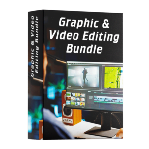 Graphic & Video Editing Bundle